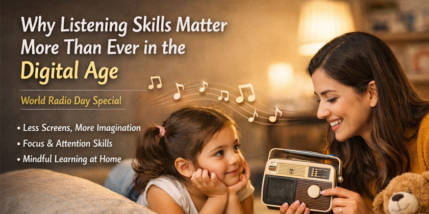 Why Listening Skills Matter More Than Ever in the Digital Age | World Radio Day Special