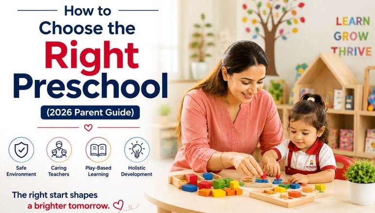 How to Choose the Right Preschool in Jaipur (2026 Parent Guide)